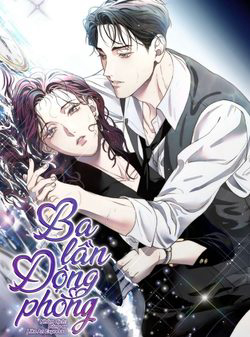Bìa truyện Ba Lần Động Phòng