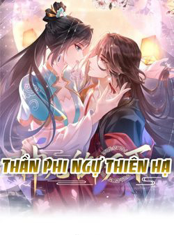 Bìa truyện Thần Phi Ngự Thiên Hạ