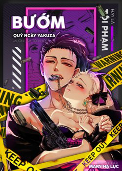 Bìa truyện Bướm hay là tội phạm~Quý ngài Yakuza muốn làm tôi khóc