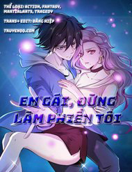 Bìa truyện Em Gái Đừng Làm Phiền Tôi