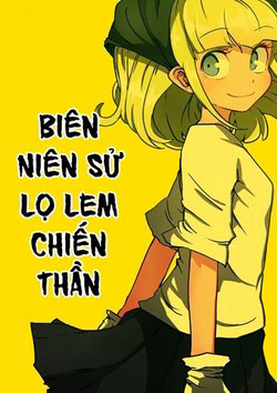 Bìa truyện Biên Niên Sử Lọ Lem Chiến Thần