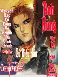 Bìa truyện Anh Hùng Vô Lệ