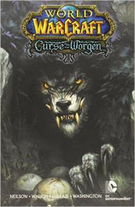 Bìa truyện World of Warcraft - Lời nguyền của Worgen | Curse of the Worgen