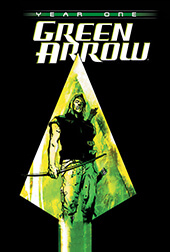 Bìa truyện GREEN ARROW: YEAR ONE