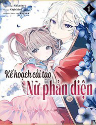 Bìa truyện Kế Hoạch Cải Tạo Nữ Phản Diện